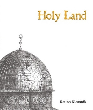 Holy Land by Rauan Klassnik