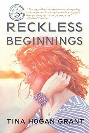 Reckless Beginnings by Tina Hogan Grant