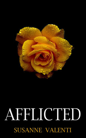 Afflicted by Susanne Valenti