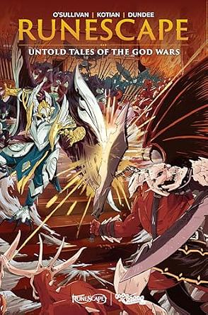 RuneScape: Untold Tales of the God Wars #2 by Ryan O'Sullivan