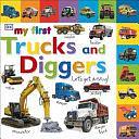 My First Trucks and Diggers: Let's Get Driving by D.K. Publishing, Marie Greenwood