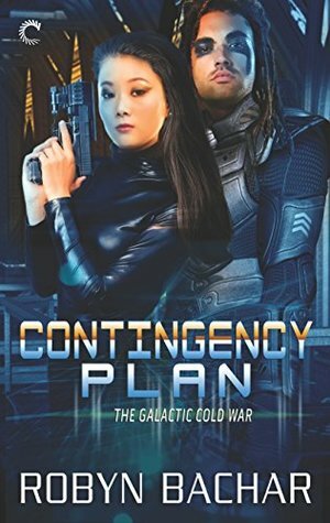 Contingency Plan by Robyn Bachar