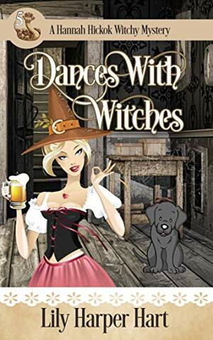 Dances with Witches by Lily Harper Hart