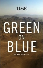 Green on Blue: A Betrayal of American Troops in Afghanistan by Nick McDonell