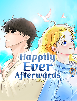 Happily Ever Afterwards by Hwang DoTol, Jeongseo