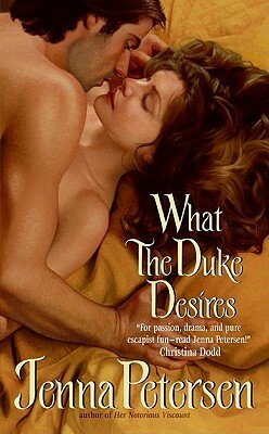 What the Duke Desires by Jenna Petersen