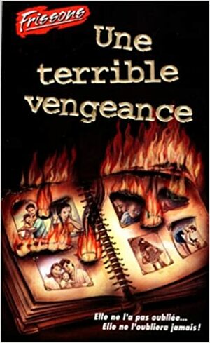 Une terrible vengeance by A.G. Cascone