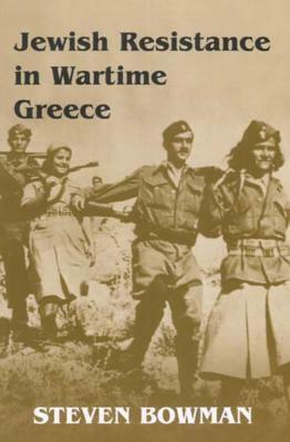 Jewish Resistance in Wartime G by Steven Bowman