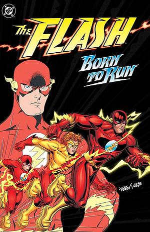 The Flash: Born to Run by Mark Waid