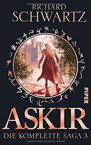 Askir: Die komplette Saga 3 by Richard Schwartz