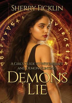 Demons Lie by Sherry Ficklin