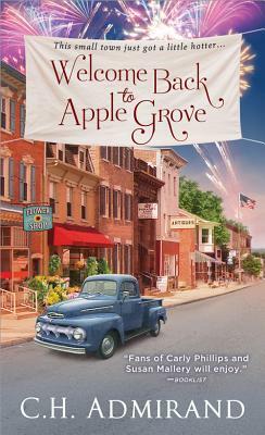 Welcome Back to Apple Grove by C. H. Admirand