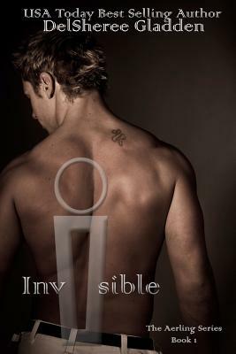 Invisible by DelSheree Gladden