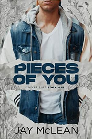 Pieces Of You by Jay McLean