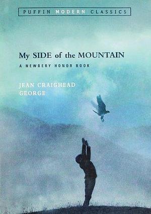 My Side of the Mountain (Puffin Modern Classics) by Jean Craighead George (2004-04-12) Paperback by Jean Craighead George, Jean Craighead George