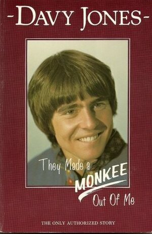 They Made a Monkee Out of Me by Alan Green, Davy Jones