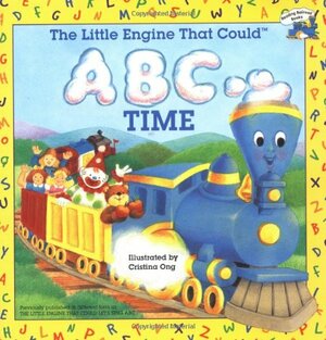 The Little Engine That Could ABC Time by Watty Piper, Cristina Ong