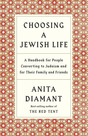 Choosing a Jewish Life Choosing a Jewish Life by Anita Diamant