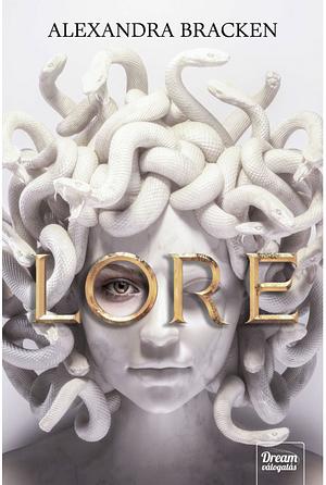 Lore by Alexandra Bracken