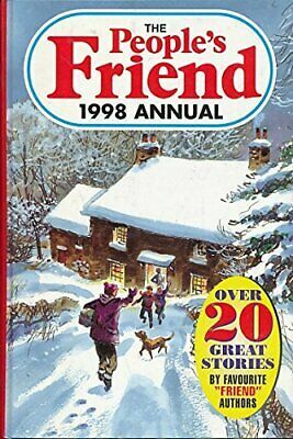 The People's Friend Annual 1998 by D.C. Thomson &amp; Company Limited
