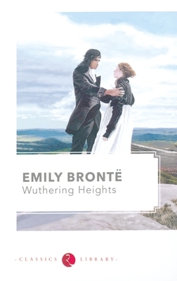 Wuthering Heights by Emily Brontë