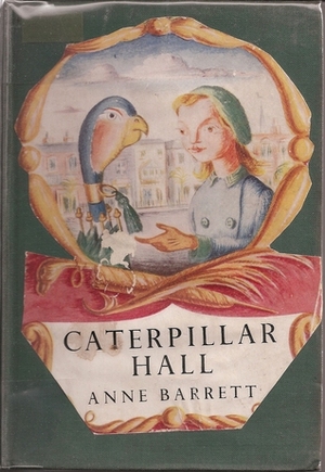 Caterpillar Hall by Catherine Cummins, Anne Barrett