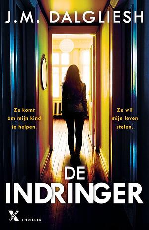 De indringer by J.M. Dalgliesh