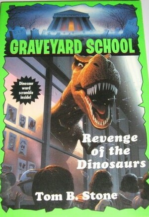 Revenge of the dinosaurs by Tom B. Stone