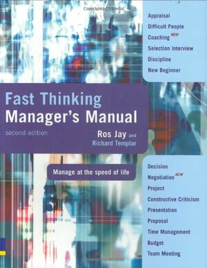 Fast Thinking Manager's Manual by Ros Jay, Richard Templar