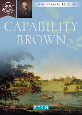 Capability Brown: The Master Gardener by Peter Brimacombe