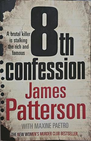 The 8th Confession by James Patterson