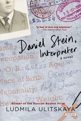 Daniel Stein, Interpreter: A Novel in Documents by Lyudmila Ulitskaya