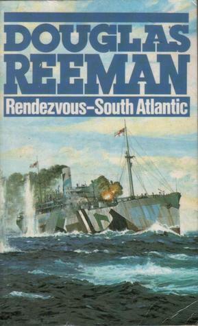 Rendezvous - South Atlantic (Synthese Library) by Douglas Reeman