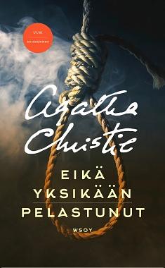 Eikä yksikään pelastunut by Agatha Christie