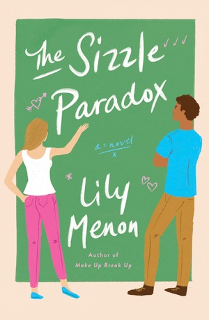 The Sizzle Paradox by Lily Menon