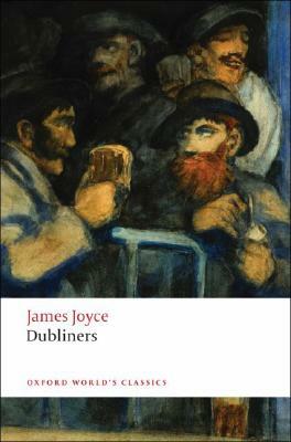 Dubliners by James Joyce