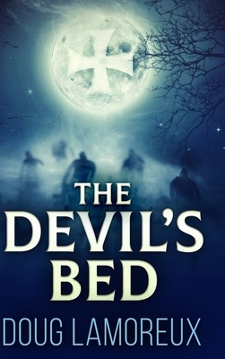 The Devil's Bed by Doug Lamoreux