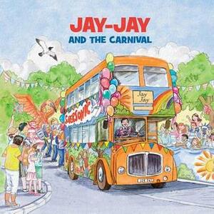 Jay-Jay and the Carnival by Sue Wickstead