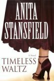Timeless Waltz by Anita Stansfield