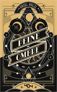 Peine-Ombre by Ariel Holzl
