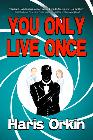 You Only Live Once by Haris Orkin