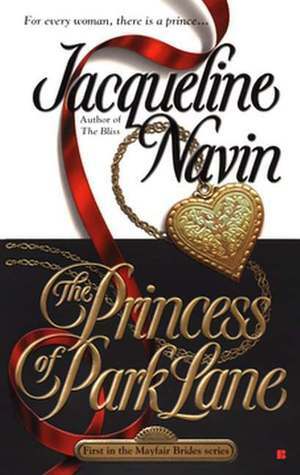 The Princess of Park Lane by Jacqueline Navin