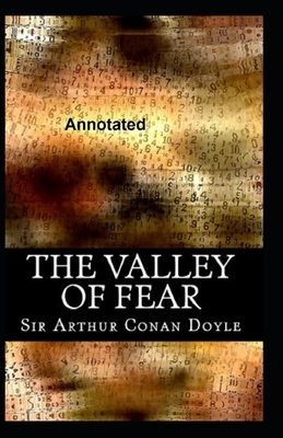 The Valley of Fear Annotated by Arthur Conan Doyle