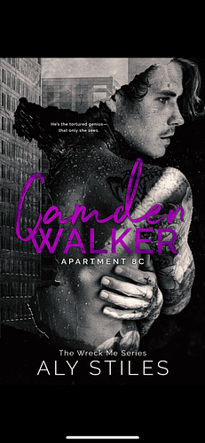 Camden Walker: Apartment 8C by Aly Stiles