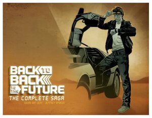 Back to Back to the Future: The Complete Saga by David Guy Levy