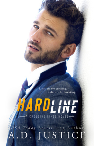 Hard Line by A.D. Justice