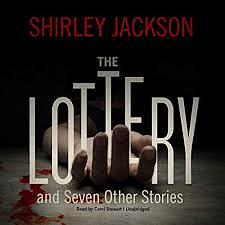 The Lottery and Seven Other Short Stories by Shirley Jackson