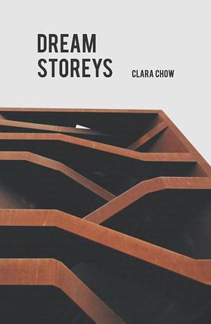 Dream Storeys by Clara Chow