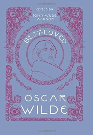 Best-Loved Oscar Wilde by Emma Byrne, John Wyse-Jackson