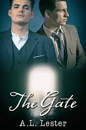 The Gate by A.L. Lester